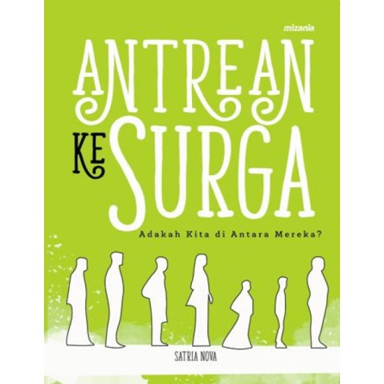 Antrean Ke Surga