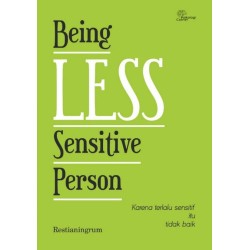 Being Less Sensitive People Being Less Sensitive People