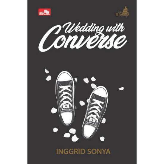 Le Mariage: Wedding with Converse (Collector`s Edition)
