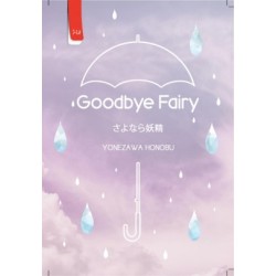 Goodbye Fairy Goodbye Fairy