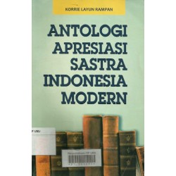 Antologi Apresiasi Sastra Indonesia Modern Antologi Apresiasi Sastra Indonesia Modern