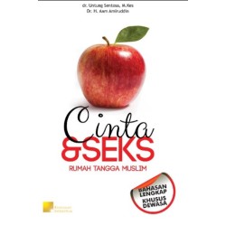 CINTA DAN SEKS RUMAH TANGGA MUSLIM CINTA DAN SEKS RUMAH TANGGA MUSLIM