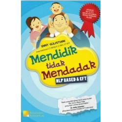 MENDIDIK TIDAK MENDADAK MENDIDIK TIDAK MENDADAK