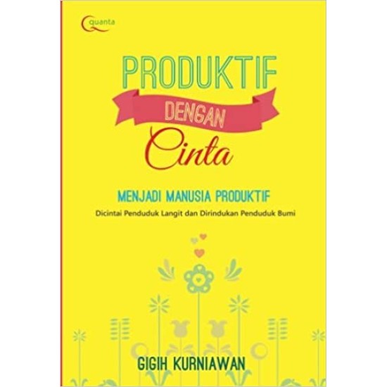 Produktif dengan Cinta