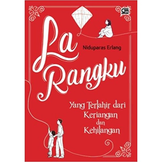 La Rangku dan Cerita-Cerita Lainnya