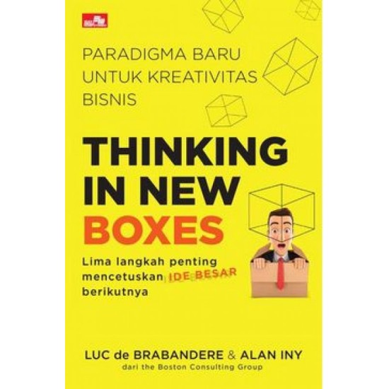 Thinking In New Boxes - Paradigma Baru Untuk Kreativitas Bisnis