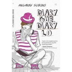 Diary Gue, Diary Lo Diary Gue, Diary Lo