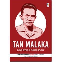 Buku Saku Tempo: Tan Malaka Buku Saku Tempo: Tan Malaka