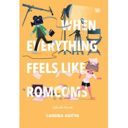 When Everything Feels Like Romcoms When Everything Feels Like Romcoms