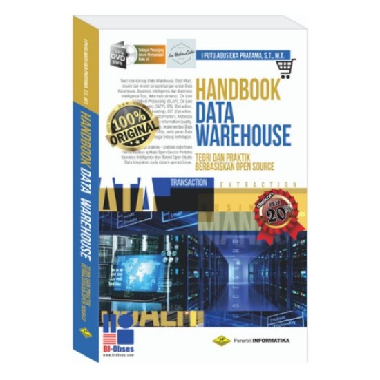 Handbook Data Warehouse Teori Dan Praktik Berbasiskan Open Source
