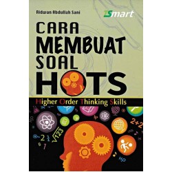 CARA MEMBUAT SOAL HOTS CARA MEMBUAT SOAL HOTS