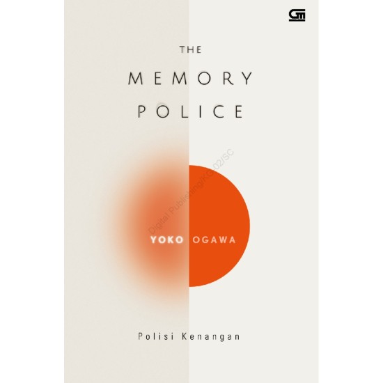 Polisi Kenangan (The Memory Police)