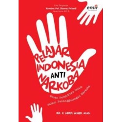 Pelajar Indonesia Anti Narkoba Pelajar Indonesia Anti Narkoba