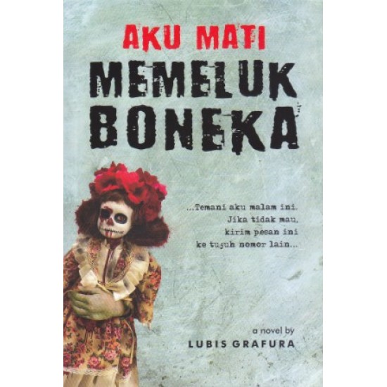 Aku Mati Memeluk Boneka (cover Baru)