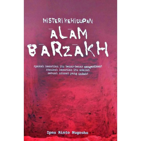 Alam Barzakh by Ipnu Rinto Nugroho