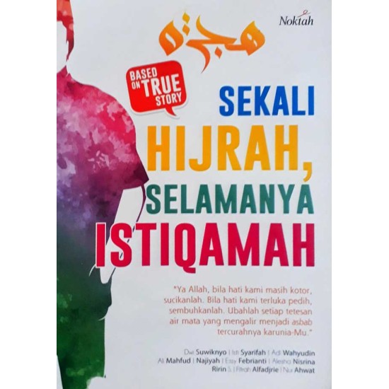 Sekali Hijrah, Selamanya Istiqamah