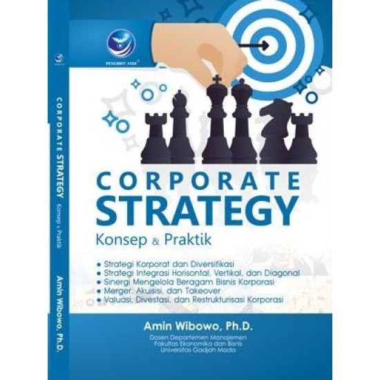 Corporate Strategy, Konsep Dan Praktik