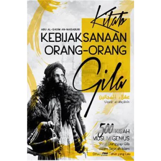 Kitab Kebijaksanaan Orang-Orang Gila ( Uqala al-Majanin )