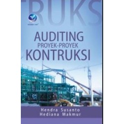 Auditing Proyek-Proyek Konstruksi Auditing Proyek-Proyek Konstruksi