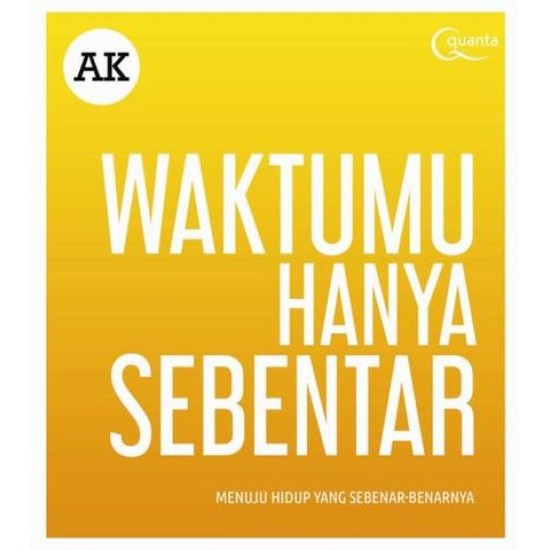 Waktumu Hanya Sebentar