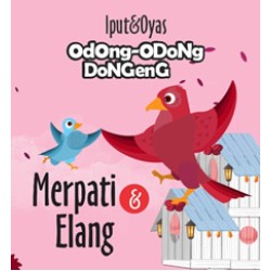 Odong-odong Dongeng: Merpati & Elang Odong-odong Dongeng: Merpati & Elang