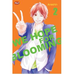 We Hope For Blooming 02 We Hope For Blooming 02