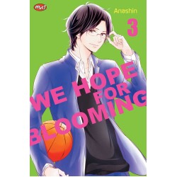 We Hope for Blooming 03 We Hope for Blooming 03
