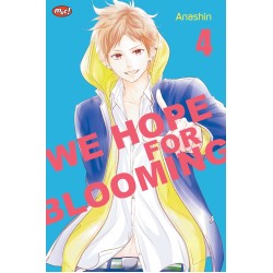 We Hope For Blooming 04 We Hope For Blooming 04