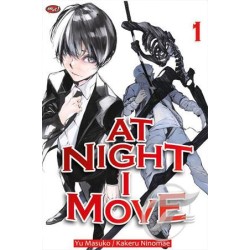 At Night I Move 01 At Night I Move 01