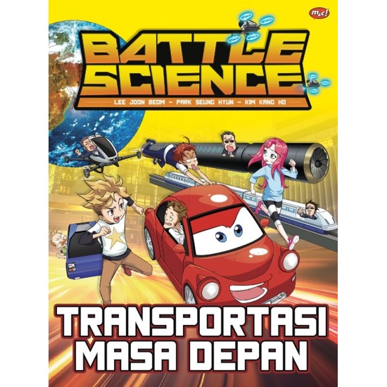 Battle Science : Transportasi Masa Depan