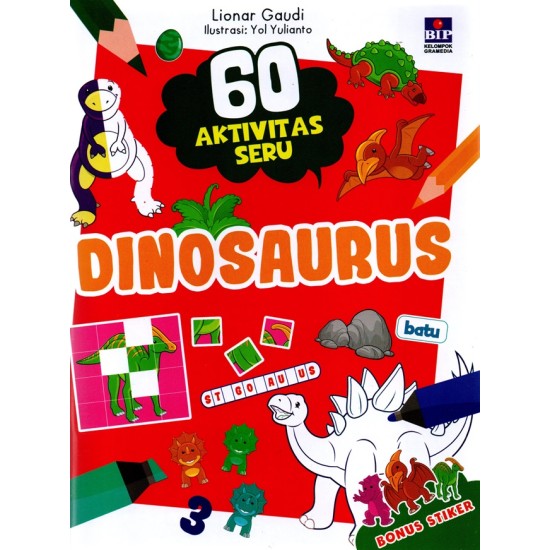 60 AKTIVITAS SERU DINOSAURUS