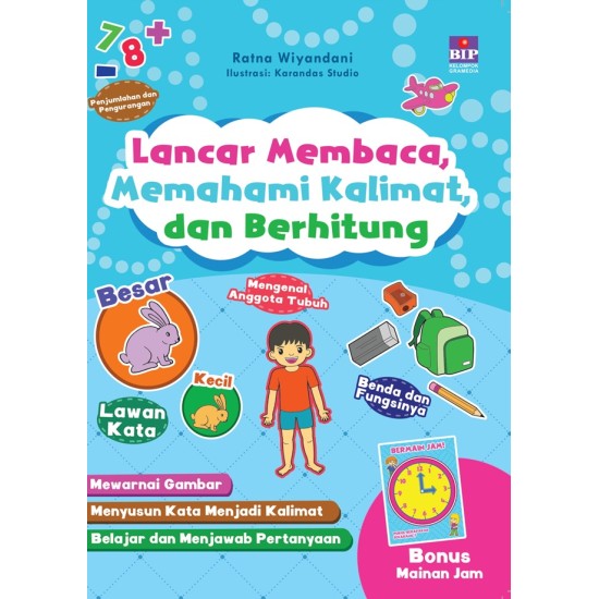 LANCAR MEMBACA, MEMAHAMI KALIMAT, DAN BERHITUNG