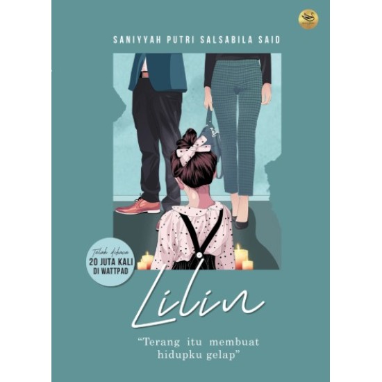 Lilin: Terang Itu Membuat Hidupku Gelap