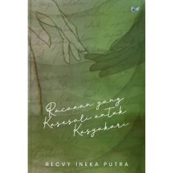 Racauan yang Kusesali untuk Kusyukuri Racauan yang Kusesali untuk Kusyukuri
