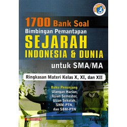 1700 Bank Soal Bimbingan Pemantapan Sejarah Indonesia&Dunia 1700 Bank Soal Bimbingan Pemantapan Sejarah Indonesia&Dunia