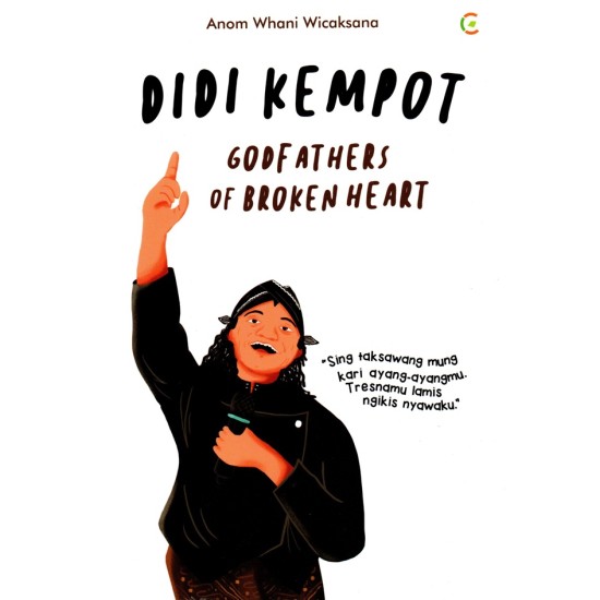 Didi Kempot : Godfathers Of Broken Heart