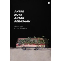 Antar Kota Antar Perasaan Antar Kota Antar Perasaan