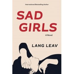 Sad Girls Sad Girls