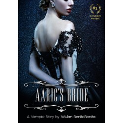 Aaric's Bride (Pengantin Sang Vampire) Aaric's Bride (Pengantin Sang Vampire)