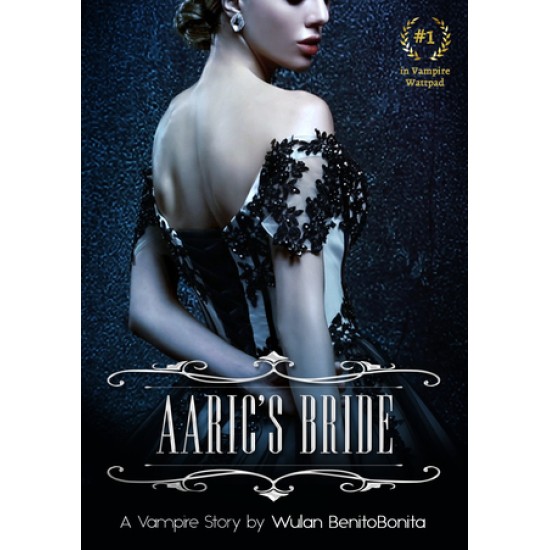 Aaric's Bride (Pengantin Sang Vampire)
