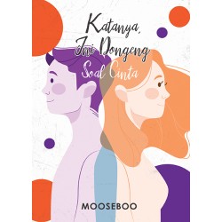 Katanya Ini Dongeng Soal Cinta Katanya Ini Dongeng Soal Cinta