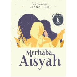 Merhaba, Aisyah Merhaba, Aisyah