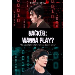 Hacker I: Wanna Play? Hacker I: Wanna Play?