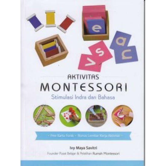Aktivitas Montessori Stimulasi Indra Dan Bahasa