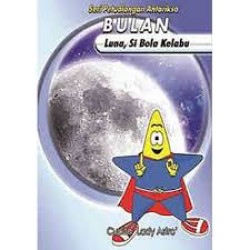 Seri Petualangan Antariksa: Bulan - Luna, Si Bola Kelabu Seri Petualangan Antariksa: Bulan - Luna, Si Bola Kelabu