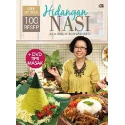 Step by Step 100 Resep Hidangan Nasi Ala Sisca Soewitomo Step by Step 100 Resep Hidangan Nasi Ala Sisca Soewitomo