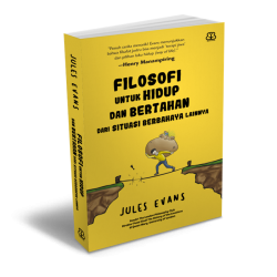Filosofi untuk Bertahan Hidup dan Bertahan dari Situasi Berbahaya Lainnya Filosofi untuk Bertahan Hidup dan Bertahan dari Situasi Berbahaya Lainnya