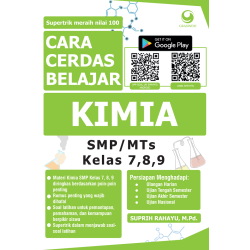 Cara Cerdas Belajar Kimia SMP/MTs Kelas 7, 8, 9 Cara Cerdas Belajar Kimia SMP/MTs Kelas 7, 8, 9