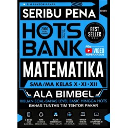 Seribu Pena HOTS Bank Matematika SMA/MA Kelas X - XI - XII ala Bimbel Seribu Pena HOTS Bank Matematika SMA/MA Kelas X - XI - XII ala Bimbel
