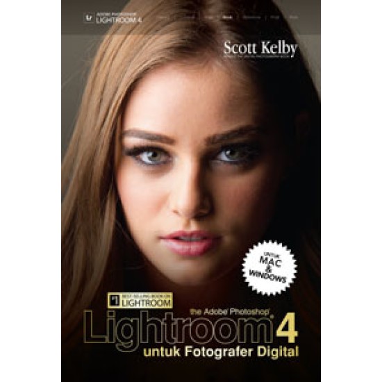 The Adobe Photoshop Lightroom 4 Untuk Fotografer Digital (SC)